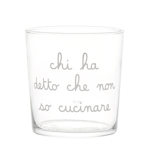 Set 6 Bicchieri acqua Chi ha detto che non so cucinare
