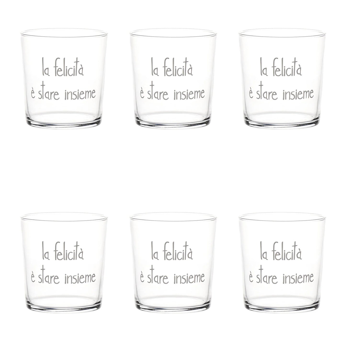 Set 6 Bicchieri acqua La felicità è stare insieme